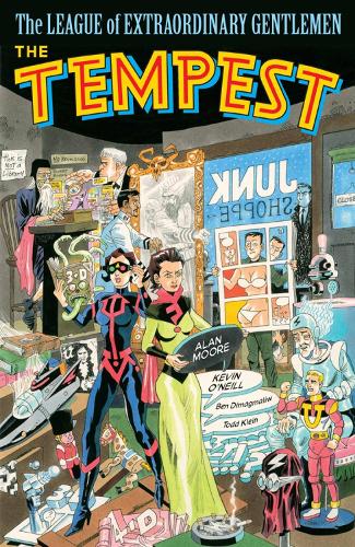 The League Of Extraordinary Gentlemen Volume 4: The Tempest (Hardback)