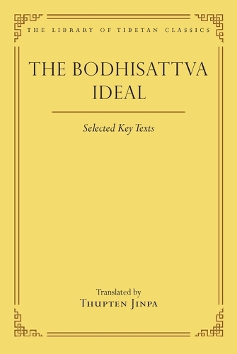 Wisdom Publications,U.S. The Bodhisattva Ideal