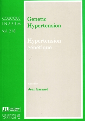 Genetic Hypertension - Colloques Inserm S. v. 218 (Paperback)
