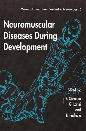 Neuromuscular Diseases During Development (Paperback)