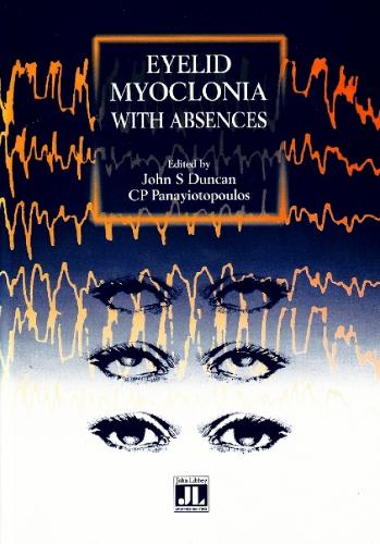 Eyelid Myoclonia with Absences (Paperback)