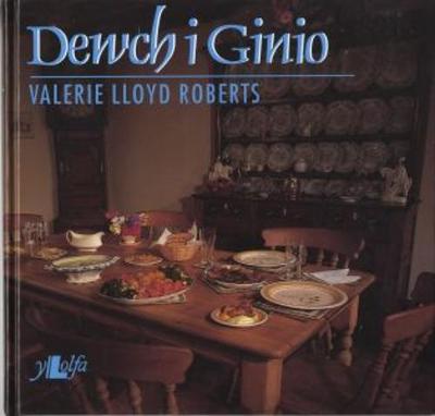 Dewch i Ginio (Paperback)