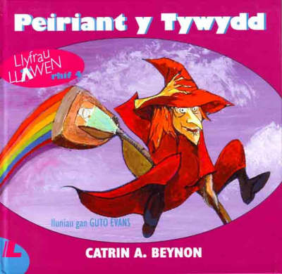 Cyfres Llyfrau Llawen:4. Peiriant Tywydd, Y (Hardback)