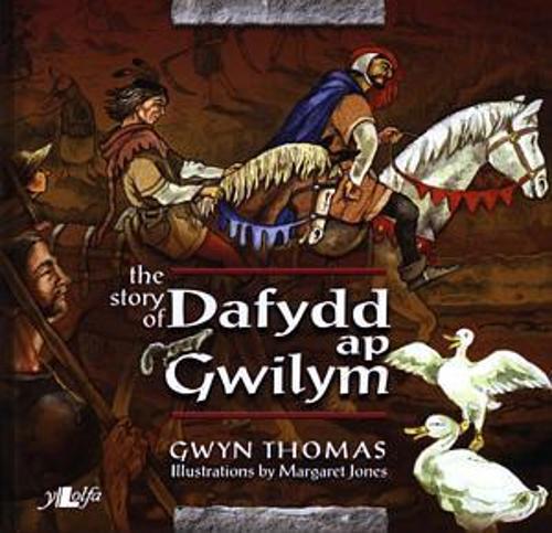 Story of Dafydd Ap Gwilym, The (Paperback)
