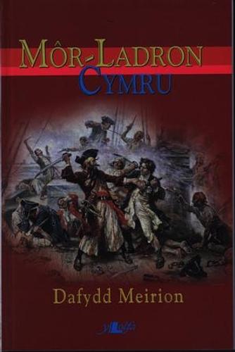 Mor-Ladron Cymru (Paperback)