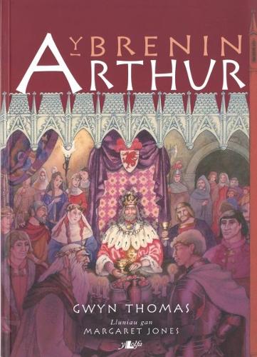 Brenin Arthur, Y (Paperback)