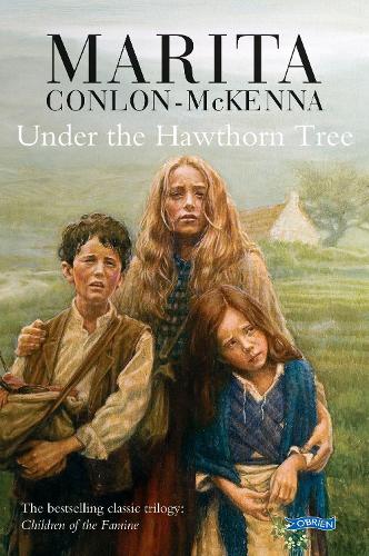 Under the Hawthorn Tree: Children of the Famine - Children of the Famine (Paperback)