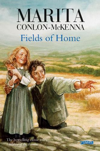 Fields of Home - Marita Conlon-McKenna