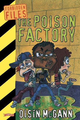 The Poison Factory - Forbidden Files (Paperback)