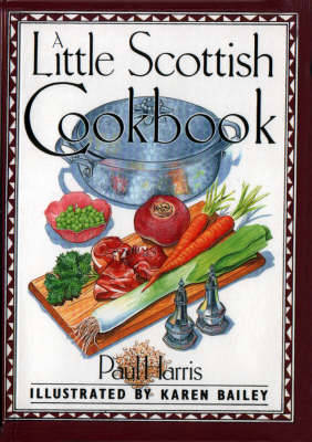 A Little Scottish Cookbook - International little cookbooks (Hardback)