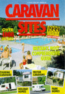 Camping Sites in Britain 1999 - A Link House annual (Paperback)
