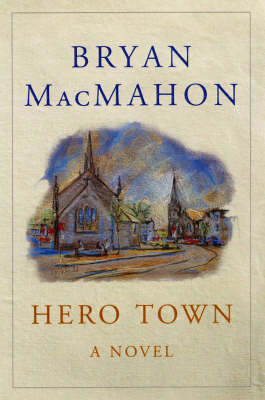 Hero Town (Hardback)