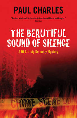 The Beautiful Sound of Silence: A DI Christy Kennedy Mystery (Paperback)