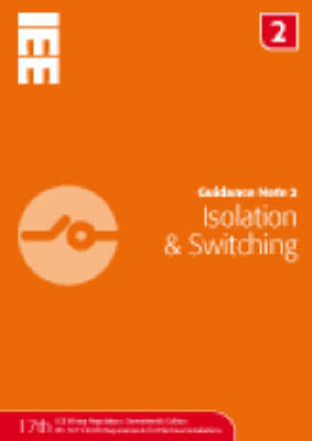 Guidance Note 2: Isolation and Switching (Paperback)