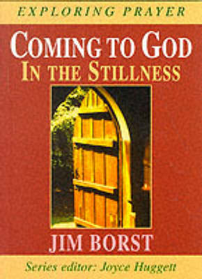 Coming to God - Exploring prayer series (Paperback)