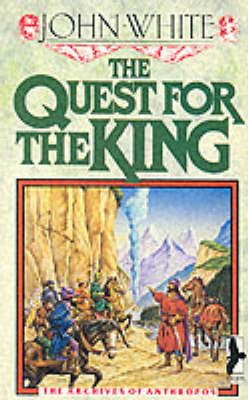 Quest for the King - Archives of Anthropos S. (Paperback)