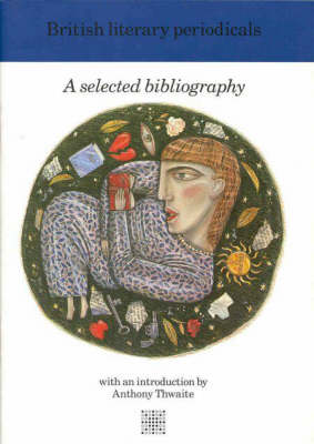 British Library Periodicals: Literary Bibliography Series (Paperback)