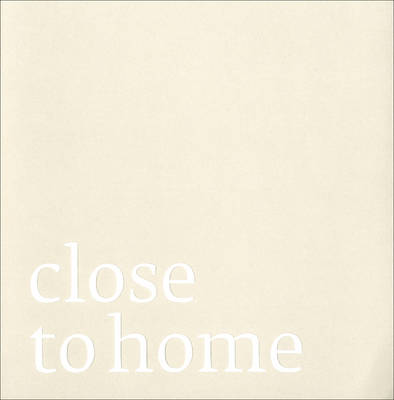Close to Home (Paperback)