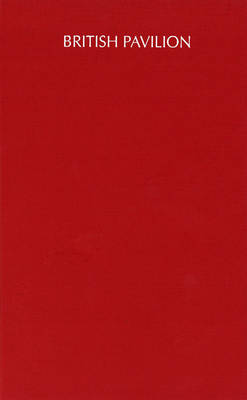 Mike Nelson: British Pavilion - 54th Venice Biennale, 2011 (Hardback)