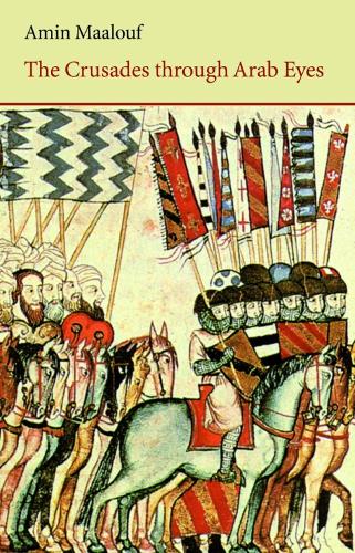 Cover of The Crusades Through Arab Eyes