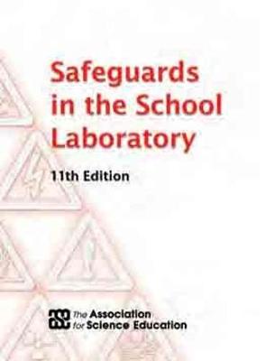Safeguards in the School Laboratory (Paperback)