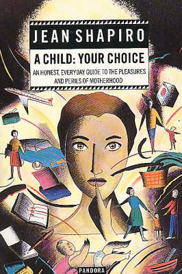 Child: Your Choice (Paperback)