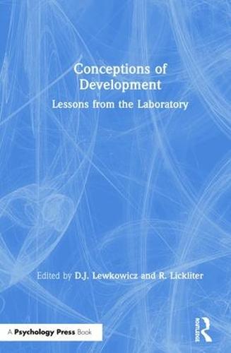 Conceptions of Development: Lessons from the Laboratory (Hardback)