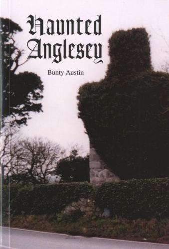 Haunted Anglesey (Paperback)
