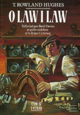 Cyfres Cam at y Cewri: O Law i Law (Paperback)