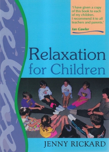 Relaxation for Children (Paperback)