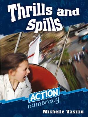 Thrills and Spills - Action Numeracy (Paperback)