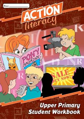 Action Literacy - Upper Primary Student Workbook - Action Literacy (Paperback)