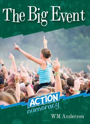 The Big Event - Action Numeracy (Paperback)