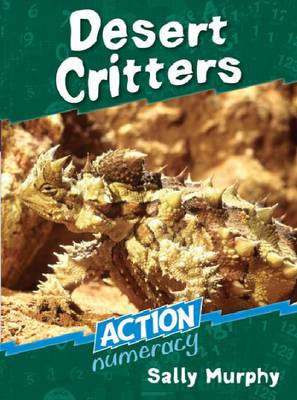 Desert Critters - Action Numeracy (Paperback)