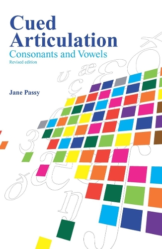 Cued Articulation: Consonants and Vowels (Paperback)
