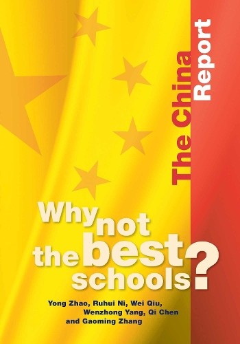 Why not the Best Schools?: The China Report (Paperback)