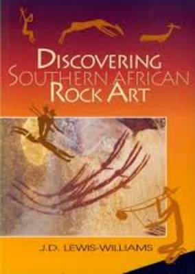 Discovering Southern African Rock Art (Book)
