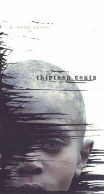 Thirteen Cents (Paperback)