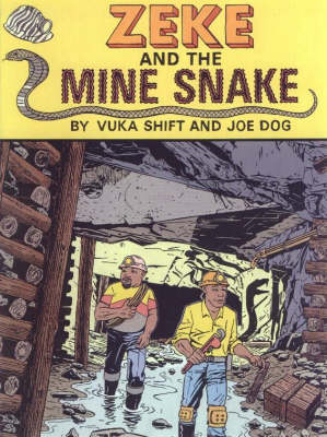 Zeke and the Mine Snake (Paperback)