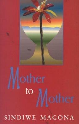 Mother to Mother (Paperback)