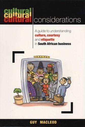 Cultural Considerations in South African Business (Book)