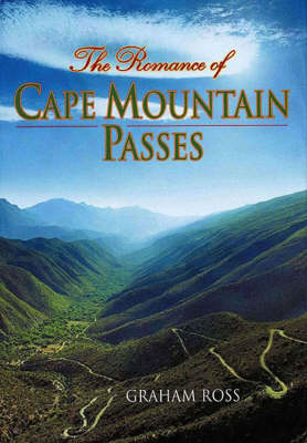 Romance of Cape Mountain Passes (Paperback)