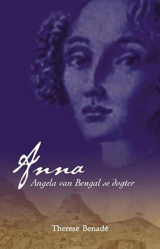 Anna: Dogter Van Engela Van Bengale (Paperback)