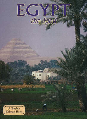 Egypt, the Land - Lands, Peoples & Cultures (Hardback)