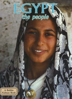 Egypt, the People - Lands, Peoples & Cultures (Hardback)