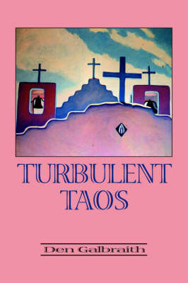 Turbulent Taos (Paperback)