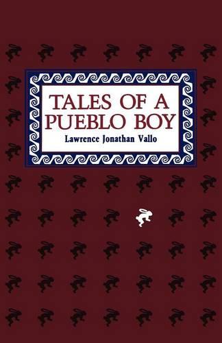 Tales of a Pueblo Boy (Paperback)