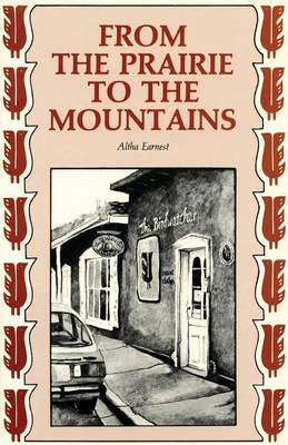 From the Prairie to the Mountains: A Memoir (Paperback)