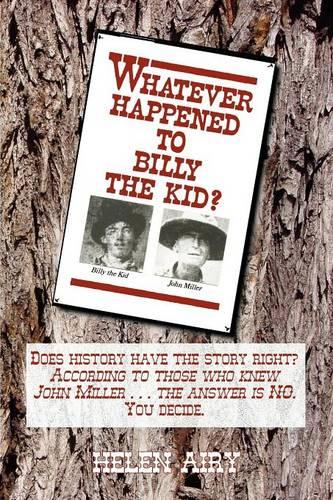 Whatever Happened to Billy the Kid (Paperback)
