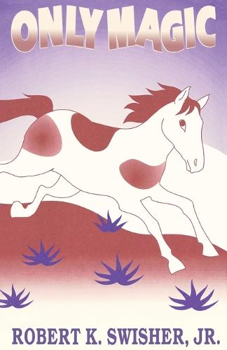Only Magic (Paperback)